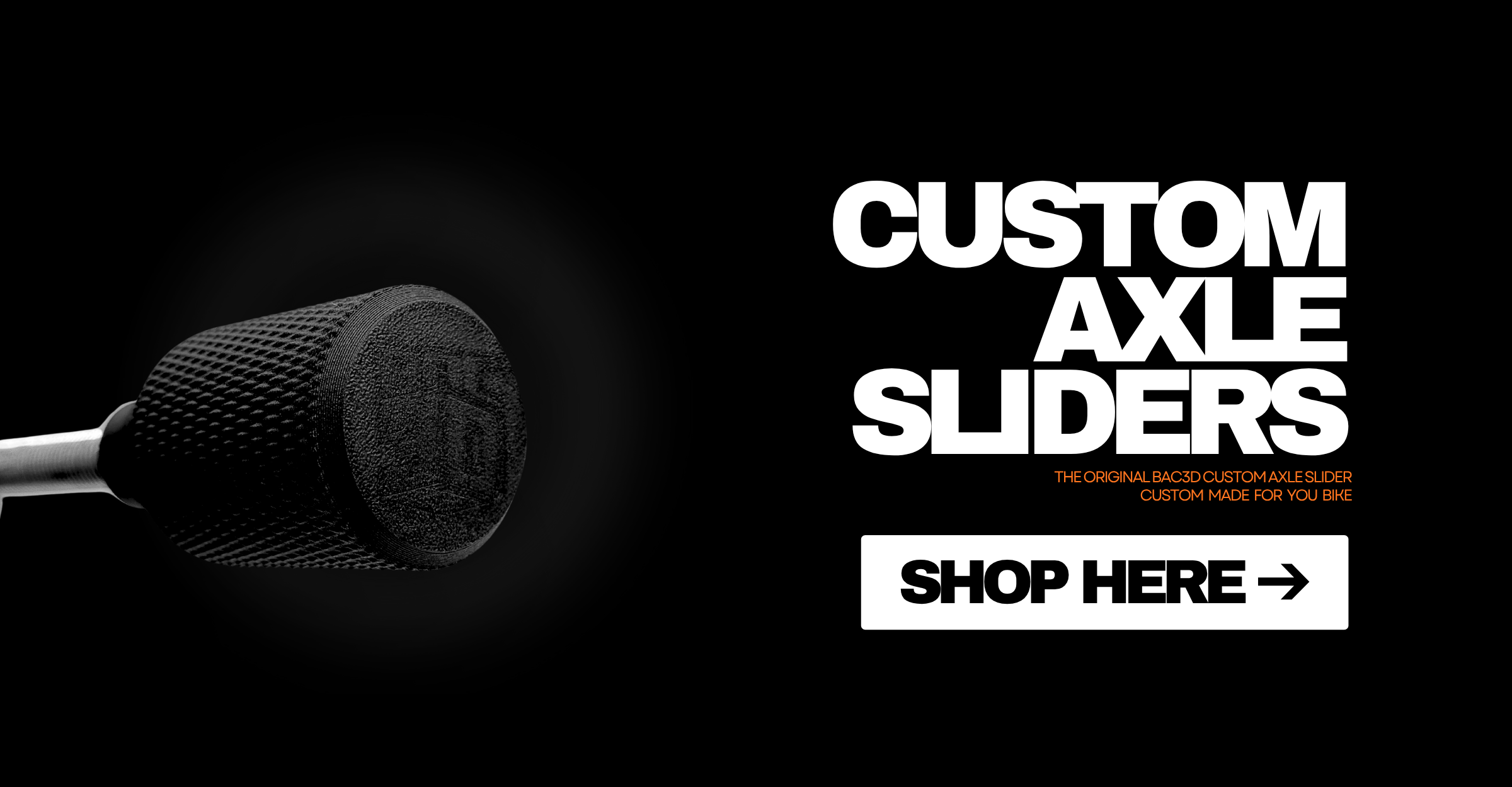 Custom Axle Slider Hero